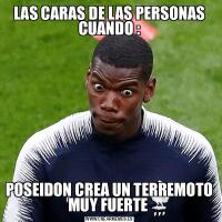 LAS CARAS DE LAS PERSONAS CUANDO :POSEIDON CREA UN TERREMOTO MUY FUERTE 